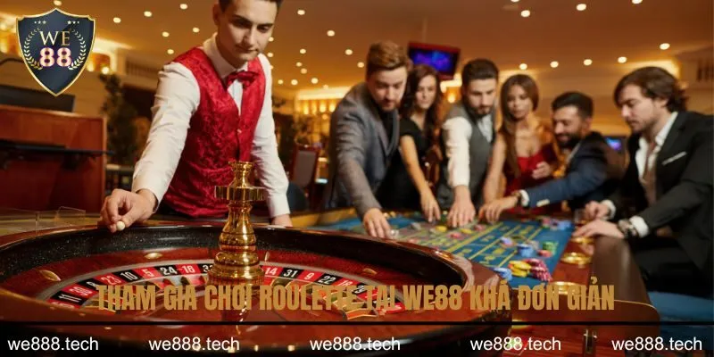 Tham gia chơi Roulette tại We88 khá đơn giản Tham gia chơi Roulette tại We88 khá đơn giản